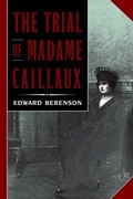 Cover: The Trial of Madame Caillaux - Naval Institute Press