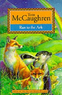 Enlarge image Cover: Run to the Ark - Merlin Publishing