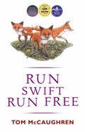 Cover: Run Swift, Run Free - Wolfhound Press