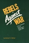 Cover: Rebels Against War - Temple University Press,U.S.