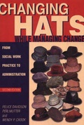 Cover: Changing Hats While Managing Change - NASW Press (National Association of Social Workers