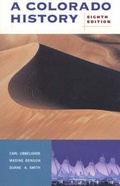 Cover: A Colorado History - Lionheart Publishing,South Africa