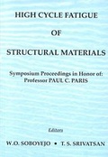 Cover: High Cycle Fatigue of Structural Materials - The Minerals, Metals & Materials Society