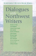 Cover: Dialogues with Northwest Writers - University of Oregon Press