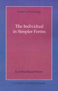 Bild: The Individual in Simpler Forms - University of Oregon Press