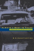 Cover: Always a Body to Trade - David R. Godine Publisher Inc