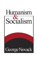 Cover: Humanism and Socialism - Pathfinder Books Ltd