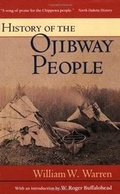Cover: History of the Ojibway People - Minnesota Historical Society Press,U.S.