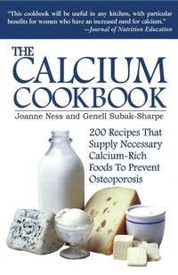 Enlarge image Cover: The Calcium Cookbook - M. Evans& Co Inc