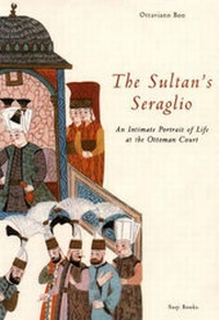 Abbildung von: The Sultan's Seraglio - Saqi Books