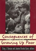 Cover: Consequences of Growing Up Poor - Russell Sage Foundation