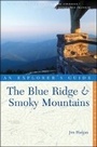 Cover: Explorer's Guide The Blue Ridge & Smoky Mountains - Countryman Press Inc.