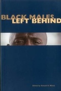 Cover: Black Males Left Behind - Urban Institute Press,U.S.