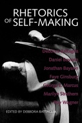 Cover: Rhetorics of Self-Making - Naval Institute Press
