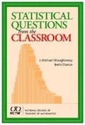 Cover: Statistical Questions from the Classroom - National Council of Teachers of Mathematics,U.S.