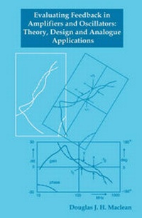 Enlarge image Cover: Evaluating Feedback in Amplifiers and Oscillators - Research Studies Press