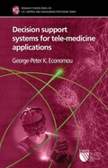 Cover: Decision Support Systems for Tele-Medicine Applications - Research Studies Press
