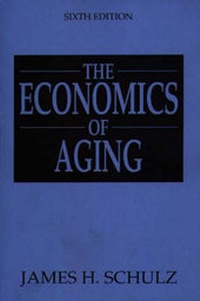 Enlarge image Cover: The Economics of Aging, 6th Edition - Praeger Publishers Inc
