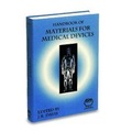 Cover: Handbook of Materials for Medical Devices - ASM International