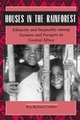 Cover: Houses in the Rainforest - Naval Institute Press