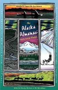 Abbildung von: The Alaska Almanac - Alaska Northwest Books
