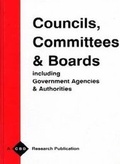 Cover: Councils,Committees & Boards Including Government Agencies & Authorities - CBD Research Ltd
