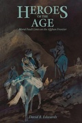 Cover: Heroes of the Age - Naval Institute Press