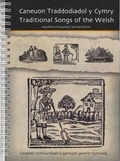 Cover: Caneuon Traddodiadol y Cymry / Traditional Songs of the Welsh - Cwmni Cyhoeddi Gwynn Cyf
