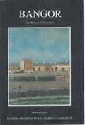 Cover: Bangor - Ulster Architectural Heritage Society