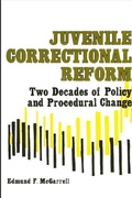 Cover: Juvenile Correctional Reform - State University of New York Press