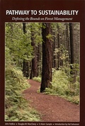 Cover: Pathway to Sustainability - Forest History Society