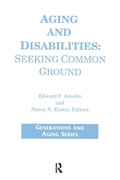 Cover: Aging and Disabilities - Baywood Publishing Company Inc