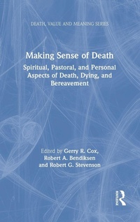 Enlarge image Cover: Making Sense of Death - Baywood Publishing Company Inc