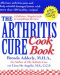 Cover: Arthritis Cure Cookbook - Regnery Publishing Inc