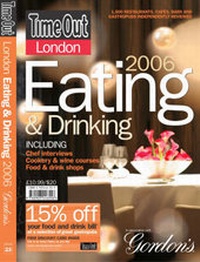 Enlarge image Cover: "Time Out" London Eating and Drinking Guide 2006 - Time Out Publications Ltd