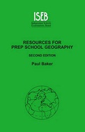 Cover: Resources for Prep School Geography - ISEB Publications