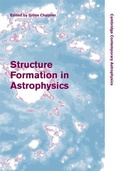 Cover: Structure Formation in Astrophysics - Cambridge University Press