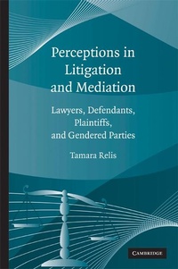 Abbildung von: Perceptions in Litigation and Mediation - Cambridge University Press