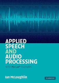 Enlarge image Cover: Applied Speech and Audio Processing - Cambridge University Press