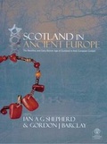 Cover: Scotland in Ancient Europe - Society of Antiquaries of Scotland