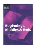 Cover: Beginnings, Middles and Ends - Writer's Digest Books