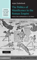 Cover: The Politics of Munificence in the Roman Empire - Cambridge University Press