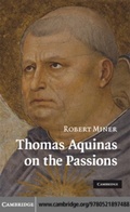 Cover: Thomas Aquinas on the Passions - Cambridge University Press