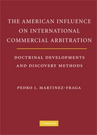 Abbildung von: The American Influences on International Commercial Arbitration - Cambridge University Press