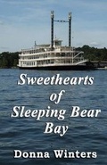 Cover: Sweethearts of Sleeping Bear Bay - Bigwater Publishing LLC