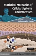 Cover: Statistical Mechanics of Cellular Systems and Processes - Cambridge University Press