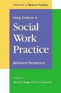 Enlarge image Cover: Using Evidence in Social Work Practice - Lyceum Books Inc.,U.S.