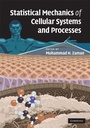 Cover: Statistical Mechanics of Cellular Systems and Processes - Cambridge University Press