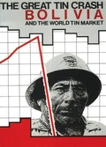 Cover: The Great Tin Crash - Latin America Bureau