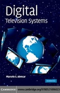 Cover: Digital Television Systems - Cambridge University Press